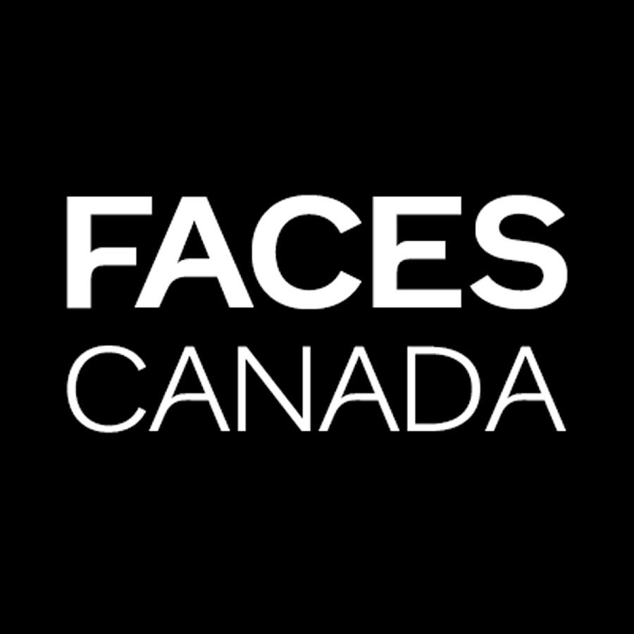 Faces Canada